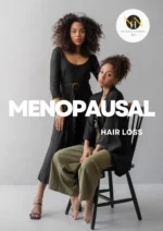 Menopausal Hair Loss Guide: Expert Tips & Strategies for Healthy Hair During Menopause
