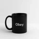 Full Color Ceramic Mug - "Obey" | Vibrant Design, 11oz Durable Ceramic - Safe & Stylish - Image 7