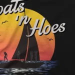 Boats and Hoes Step Brothers T-Shirt Official Prestigge Worldwide Merchandise - Image 3